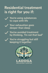 Residential Treatment - Ladoga Recovery Center